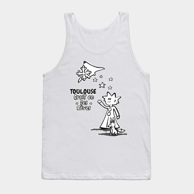 Toulouse believes in its dreams Tank Top by eSeaty